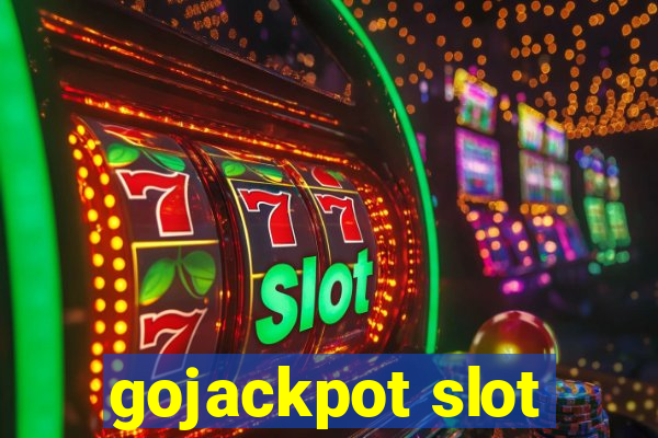 gojackpot slot