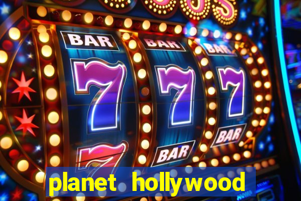 planet hollywood casino and hotel