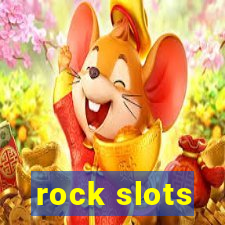 rock slots