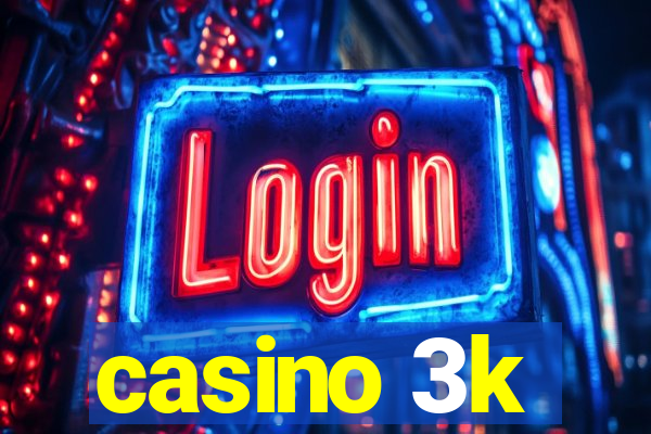 casino 3k