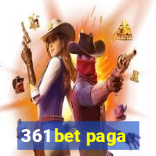 361 bet paga