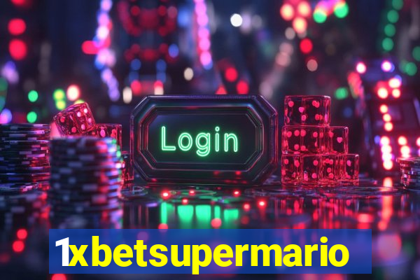 1xbetsupermario