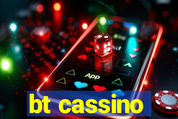 bt cassino