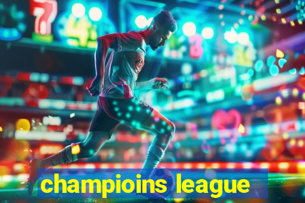 champioins league