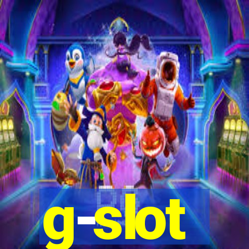 g-slot