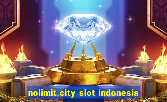 nolimit city slot indonesia