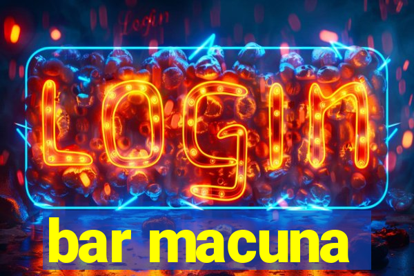 bar macuna