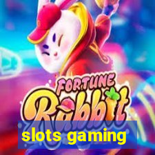 slots gaming