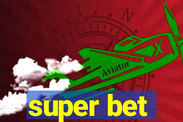 super bet