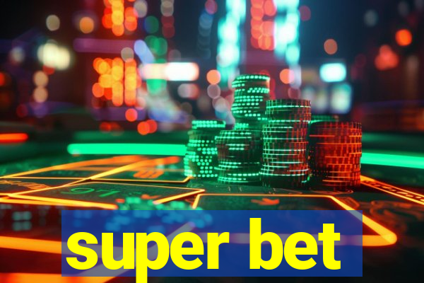 super bet