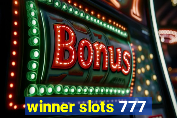 winner slots 777