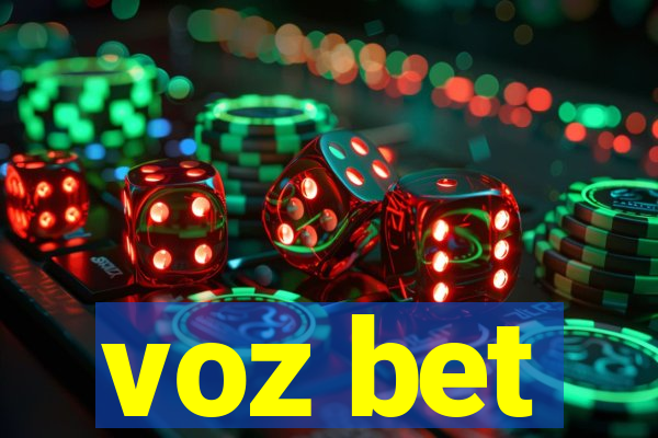 voz bet