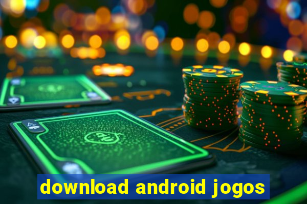 download android jogos