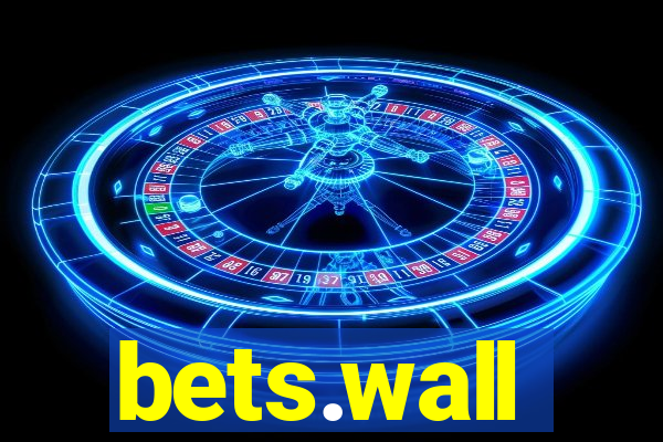 bets.wall