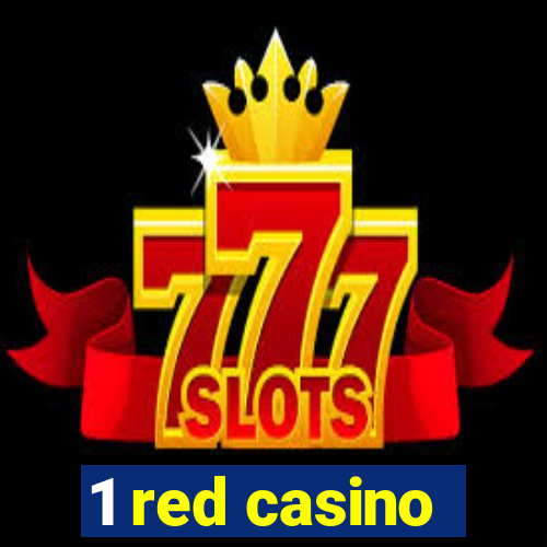 1 red casino