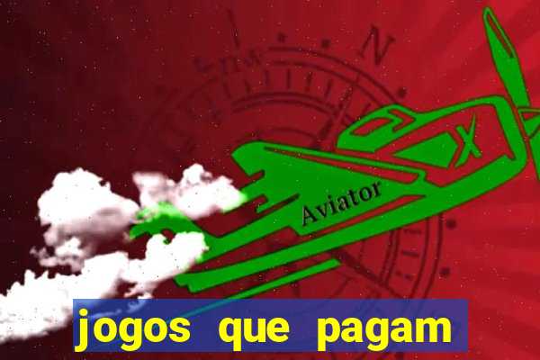 jogos que pagam sem depositar