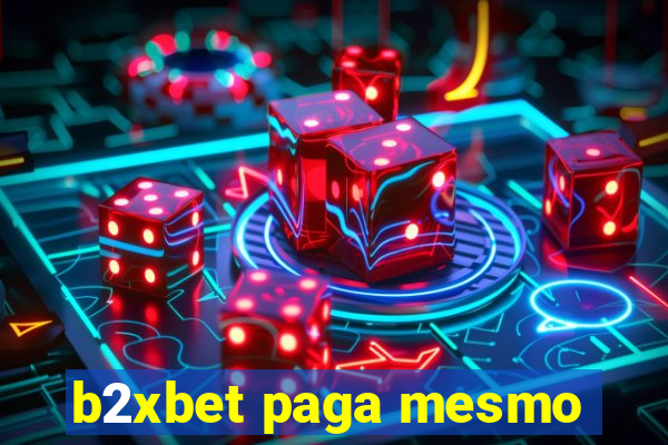 b2xbet paga mesmo