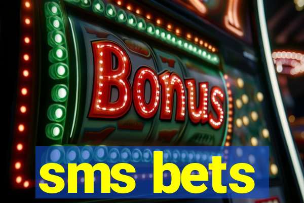 sms bets