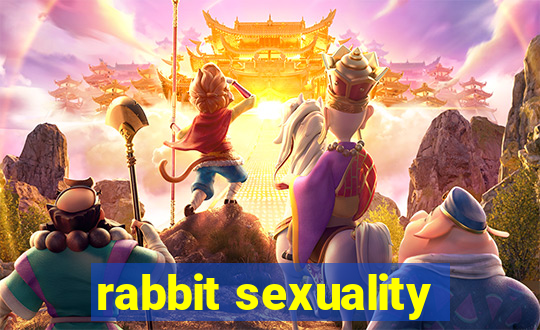 rabbit sexuality