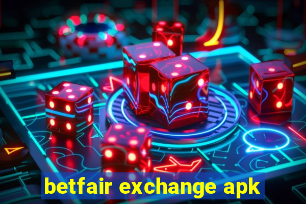 betfair exchange apk