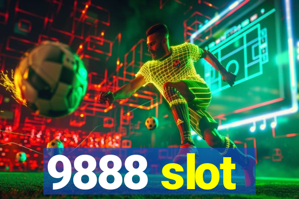 9888 slot