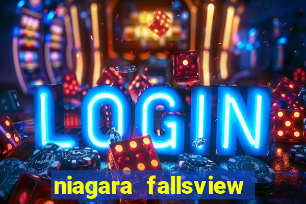 niagara fallsview casino resort