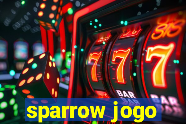 sparrow jogo