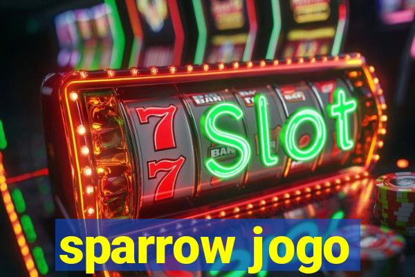 sparrow jogo