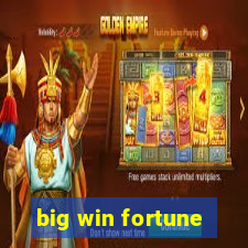 big win fortune