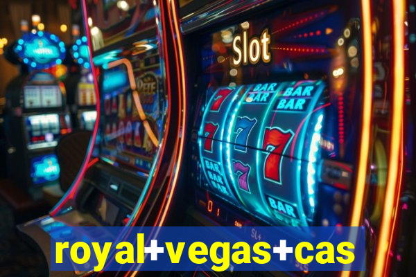 royal+vegas+casino