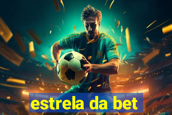 estrela da bet