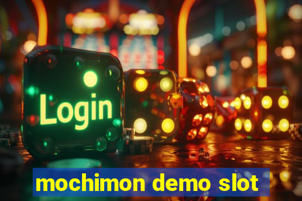 mochimon demo slot