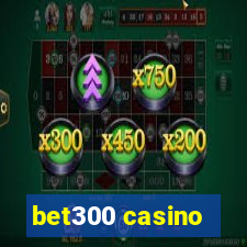 bet300 casino