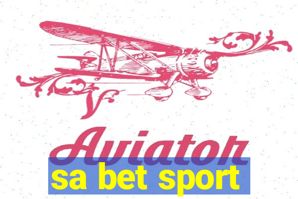 sa bet sport