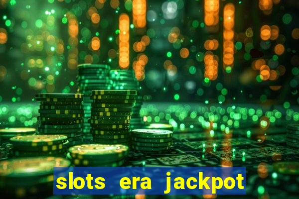 slots era jackpot slots game