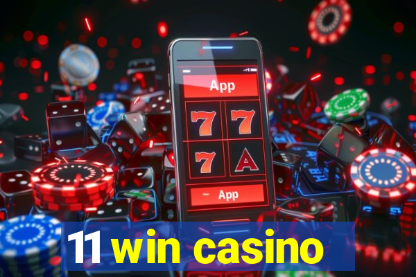 11 win casino