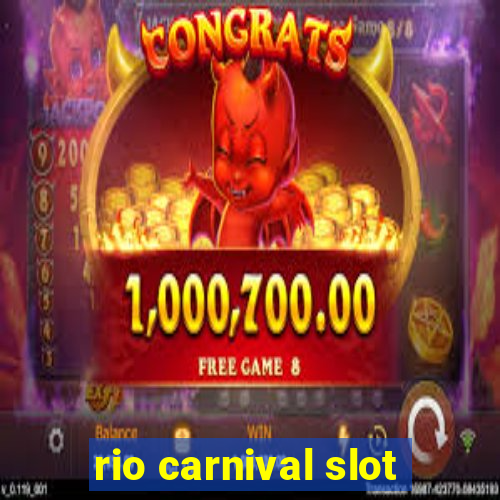 rio carnival slot