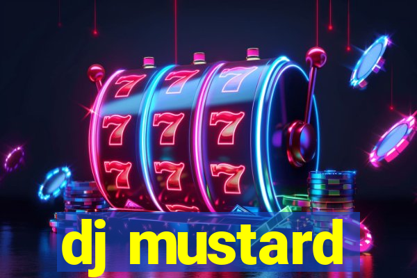 dj mustard