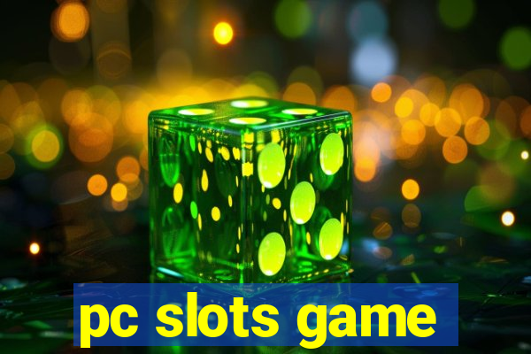 pc slots game