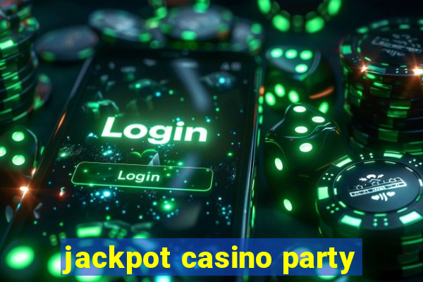 jackpot casino party