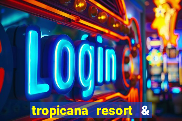 tropicana resort & casino las vegas