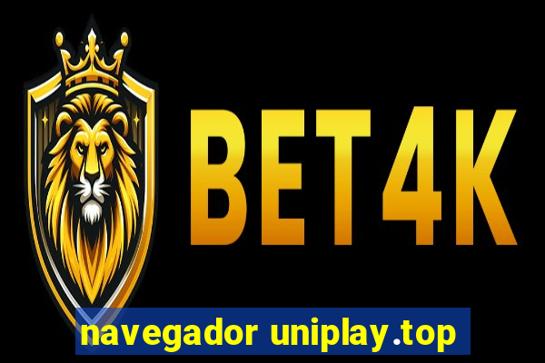 navegador uniplay.top