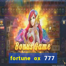 fortune ox 777 fortuna 77