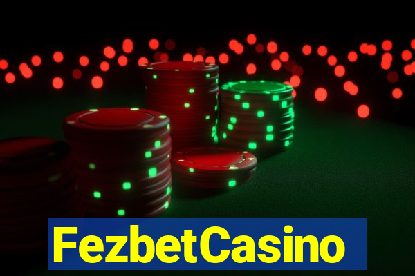 FezbetCasino