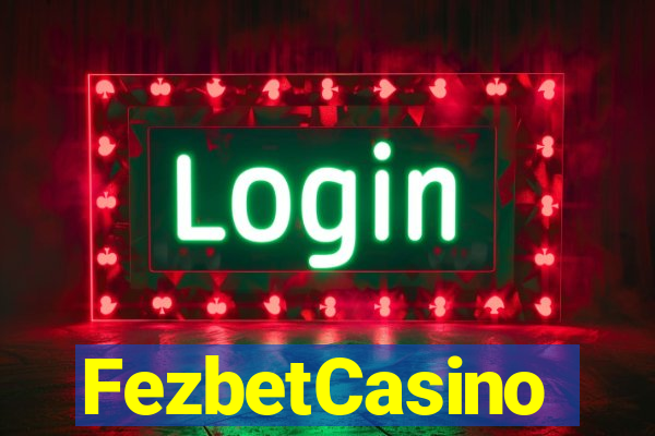 FezbetCasino