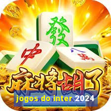 jogos do inter 2024