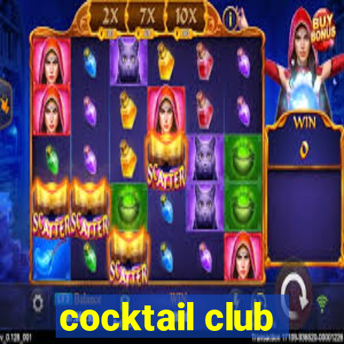 cocktail club