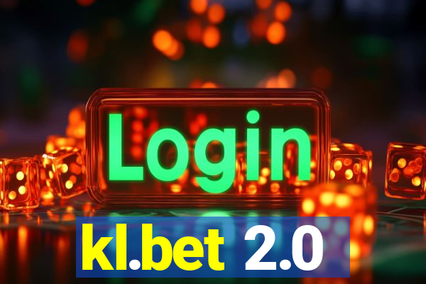 kl.bet 2.0