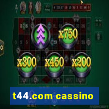 t44.com cassino