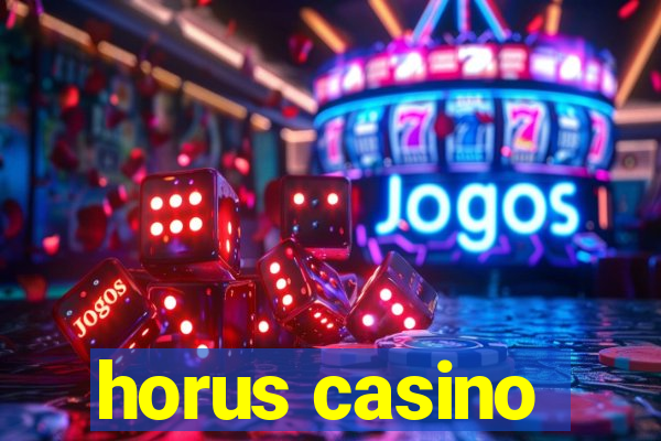 horus casino